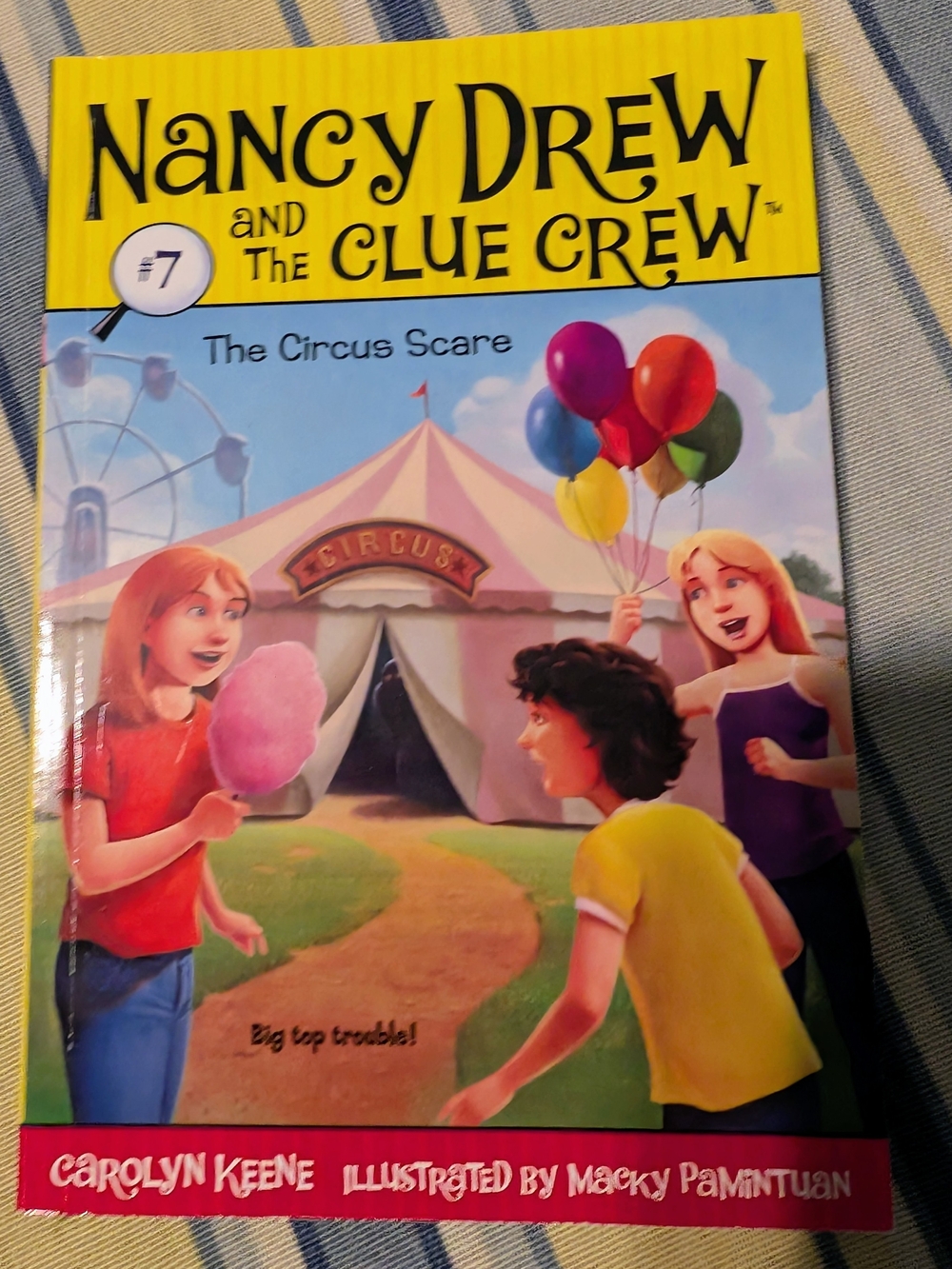 Nancy Drew and the Clue Crew: The Circus Scare - Yellow & Multicolor Cover